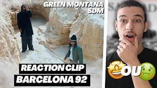 RÉACTION GREEN MONTANA FEAT SDM  BARCELONA 92 [upl. by Frear]