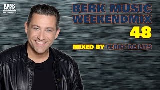 Berk Music Weekendmix 48 [upl. by Anamuj966]