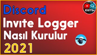 DİSCORD İNVİTE LOGGER NASIL KURULUR 2021 sesli anlatım [upl. by Atled]