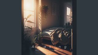 Awaking [upl. by Killie]