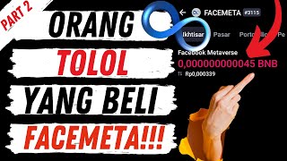 KETOLLAN YANG BELI FACEMETA PART 2 YANG MENTAL MISKIN amp LEMAH JANGAN NONTON VIDEO INI ♐✅ SHIBA INU [upl. by Timothy238]