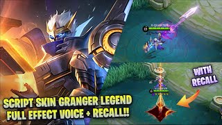 NEW Granger Legend Skin Script No Password  Full Effect amp Sound  Terbaru Patch  mediafire [upl. by Donal]