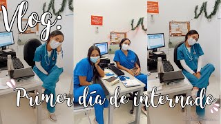 VLOG PRIMER DÍA DE INTERNADO EN MEDICINA ULTIMO AÑO COMO ESTUDIANTE [upl. by Ahsinauj216]