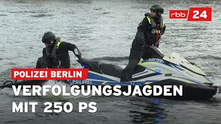 Neue JetSkis Polizei Berlin rüstet gegen Partyboote und Raser auf [upl. by Anirbus244]