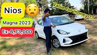 NIOS MAGNA 2024 facelift 🧐DETAIL REVIEW 😧value for money  dream car [upl. by Matthaeus]