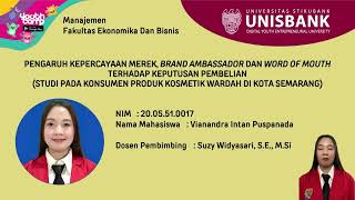 PENGARUH KEPERCAYAAN MEREK BRAND AMBASSADOR DAN WORD OF MOUTH TERHADAP KEPUTUSAN PEMBELIAN [upl. by Yblok]