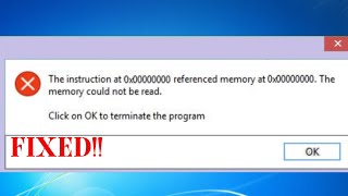 HOW TO FIX THE INSTRUCTION AT AT 0X00000000 REFERENCED MEMORY AT 0X00000000 ERROR IN WINDOWS [upl. by Redla]