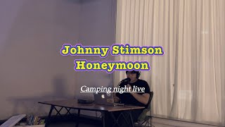 Johnny Stimson  Honeymoon [upl. by Doretta]