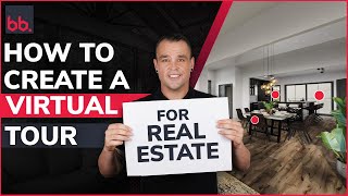 How To Create A Virtual Tour For Real Estate [upl. by Debbie725]