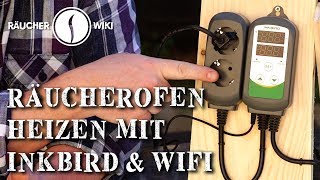 Räucherofenheizung mit dem Inkbird ITC308 WIFI Räucherwiki Folge 21 [upl. by Georgy]