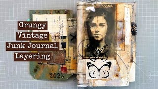 Grungy Vintage Junk Journal LayeringPart 6 [upl. by Arammat]