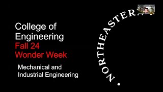 Fall 2024  Wonder Week  Mechanical and Industrial Engineering Programs [upl. by Groh]