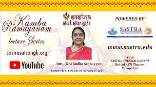 Kamba Ramayanam Dr Sudha Seshayyans lecture 141 [upl. by Dwain]