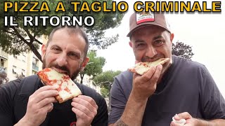 Pizza a taglio criminale IL RITORNO [upl. by Lessur]