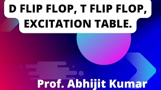 D Flip Flop T Flip Flop Excitation Table [upl. by Eenahc477]