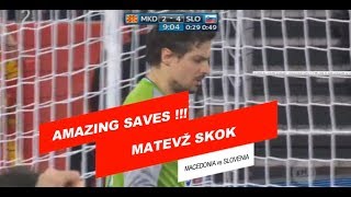 ☆Neverjetne obrambe☆ Matevž Skok  Makedonija vs Slovenija  EURO 2018 [upl. by Buseck472]