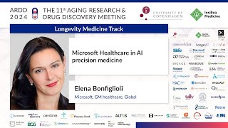 Elena Bonfiglioli at ARDD2024 Microsoft Healthcare in AI precision medicine [upl. by Madaih291]