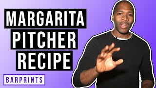 How To Make a Pitcher of Margaritas Your Guests Will LOVE [upl. by Sitruc575]