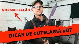 Como fazer uma normalização correta  Dicas de Cutelaria  07 [upl. by Jone]