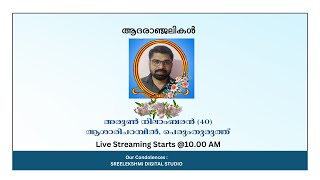 Funeral Service Of Arun Neelambaran 40  Live Streaming  1892024  Time  1000 AM [upl. by Dnomder]