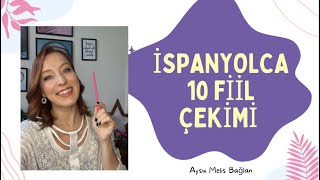 İspanyolca 10 Fiil Çekimi  Verbos Conjugados en Presente [upl. by Pelletier]