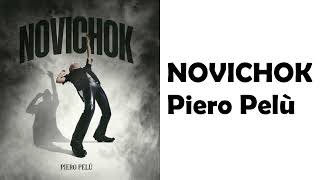 Piero Pelù 👿 NOVICHOK musica e testo [upl. by Nevram]