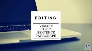 Editing Topic Sentence Paragraph [upl. by Ennahoj471]