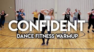 Confident  Demi Lovato  Dance Fitness Warmup [upl. by Geralda]