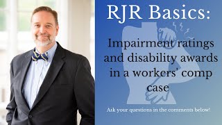 Impairment Ratings and Disability Awards in Workers Comp Cases [upl. by Tol]