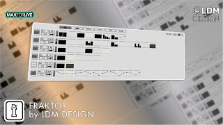 WALKTHROUGH  Fraktor  MaxforLive Sequencer for Ableton Live by LDM Design [upl. by Eitsyrhc11]