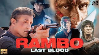 Rambo Last Blood Full Movie English Review amp Facts  Sylvester Stallone Yvette Monreal Paz Vega [upl. by Nolyak]