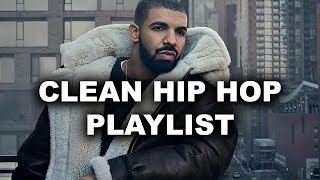 CLEAN Hip Hop Mix 2024 🎧 Clean Hip Hop Music Playlist 🎶 New Hip Hop Songs 2024 [upl. by Chiquita]