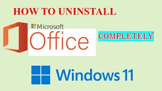 Uninstall Microsoft Office on Windows 11  Complete Removal of MS Office [upl. by Zuleika]