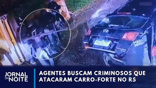 Governo do RS autoriza uso da Força Nacional após ataque a carroforte  Jornal da Noite [upl. by Hsetih227]