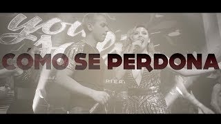 You Salsa  Como Se Perdona Lyric Video 2018 [upl. by Zeena]