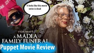 A Madea Family Funeral Movie Review Puppet Review [upl. by Bria]