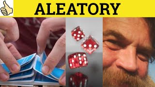 🔵 Aleatory  Aleatory Meaning  Aleatory Examples  Aleatory Definition  GRE 3500 Vocabulary [upl. by Ambrogio]