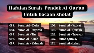 Hafalan Surah Pendek AlQuran untuk bacaan sholat Bagian 2 [upl. by Cid]