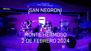 quotSAN NEGRONIquot en Monte Hermoso 20240202 [upl. by Alad]