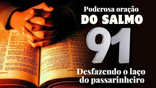 Poderosa oráção do salmo 91  12 de jun 2024 [upl. by William]