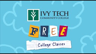 Free College Classes at Ivy Tech This Summer [upl. by Ahsiakal]