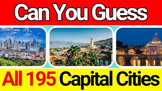 Guess all 195 Capital Cities of the World  Ultimate General Knowledge 🌍✨ [upl. by Anaitit]