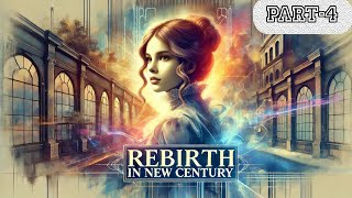 Rebirth In New Century  Part4 trending rebirth story novel soul audiobooks hindi youtube [upl. by Eremehc]