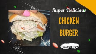 Delicious Chicken burger Jenislittleworld chickenburgerfoodrecipecookingdelicioushomemade [upl. by Anivla]