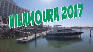 Виламоура 2017  Vilamoura Portugal [upl. by Burman879]