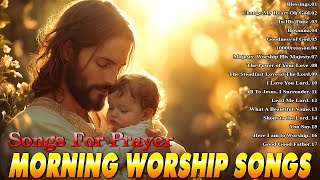 Top Christian Worship Music  Hillsongs Praise amp Worship Songs Playlist  Worship Songs With Lyrics [upl. by Fernald]