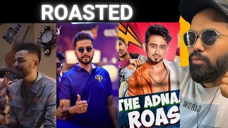 The Adnaan 07 Roast  Lakshay Archit  JThakers React [upl. by Eatnuhs39]