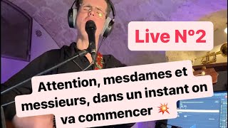 Live N°2  Attention mesdames et messieurs dans un instant on va commencer 💥 [upl. by Aynotahs412]