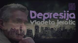 Depresija  Vladeta Jerotić [upl. by Verina126]