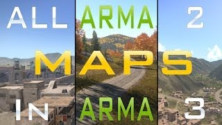 How to get all ARMA 2 Maps in ARMA 3 EASY Tutorial  Gameplay [upl. by Phenice597]